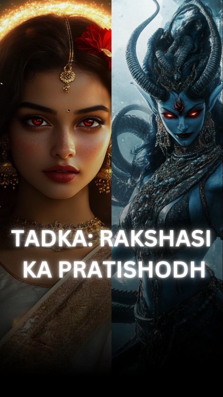 Tadka: Jab Rakshasi Ne Apni Purani Zindagi Ko Bhool Kar Badla Lena Shuru Kiya