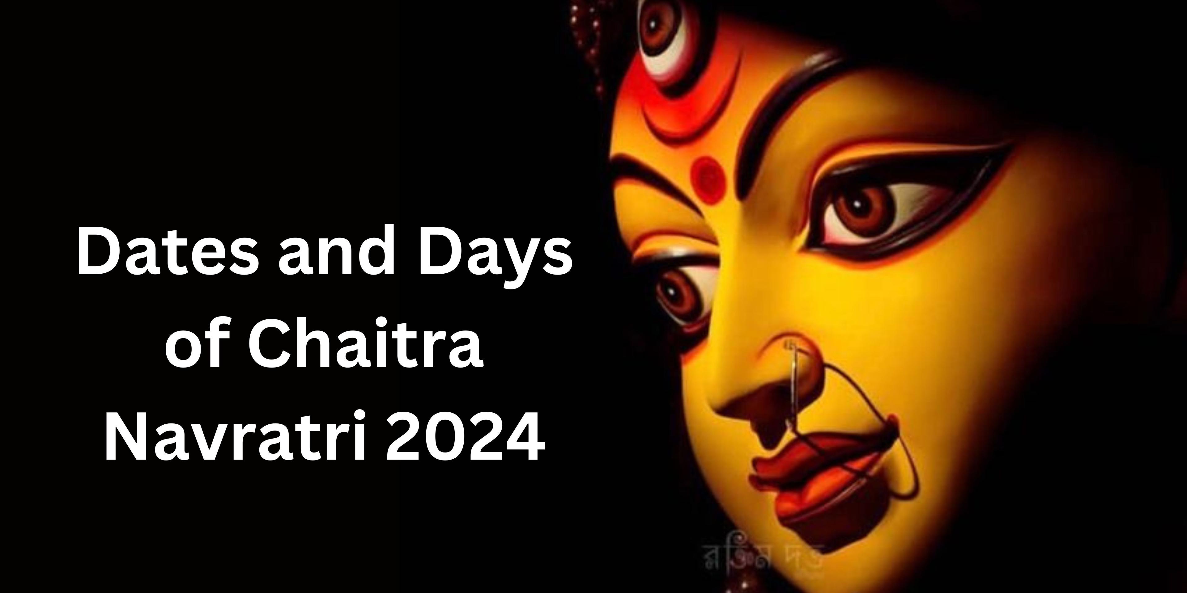 Chaitra Navratri 2024 date and its significance