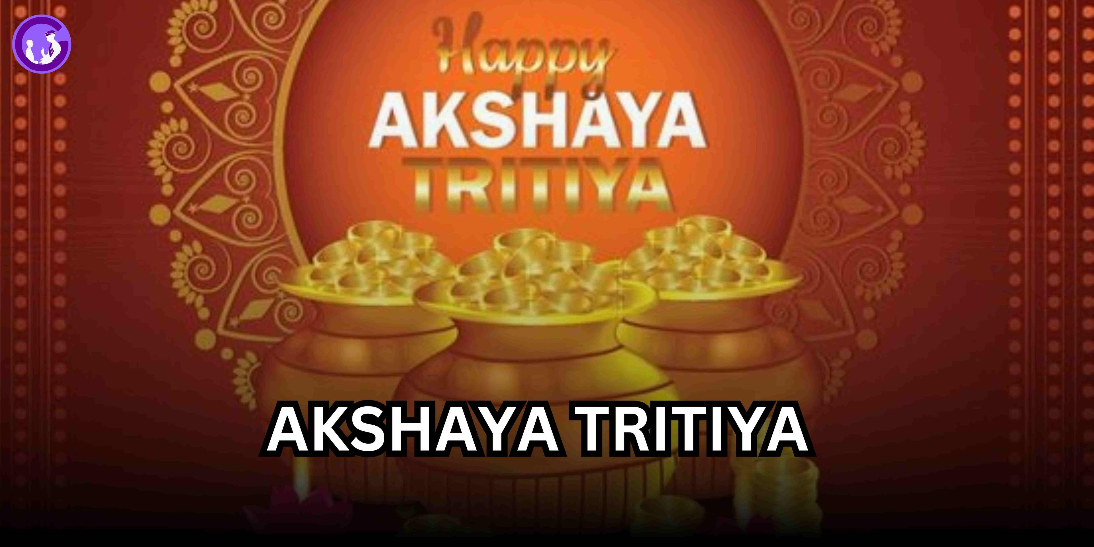 अक्षय तृतीया के दिन करे निरंतर सौभाग्य की प्राप्ति के उपाय